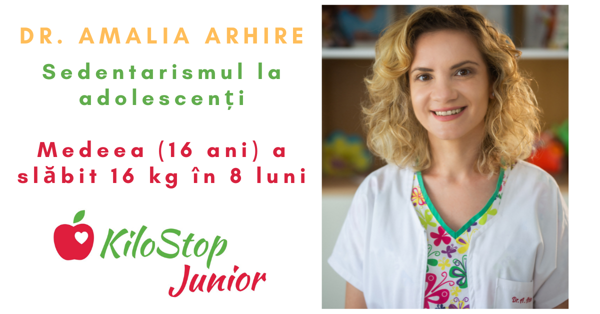 Dr. Amalia Arhire - Soluția Kilostop Junior pentru sedentarismul la adolescenți
