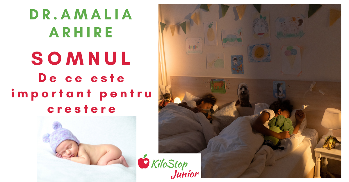 Dr. Amalia Arhire - Somnul - De ce este important pentru creștere