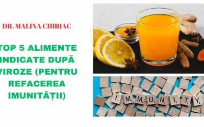 Top 5 alimente indicate după viroze (pentru refacerea imunității)